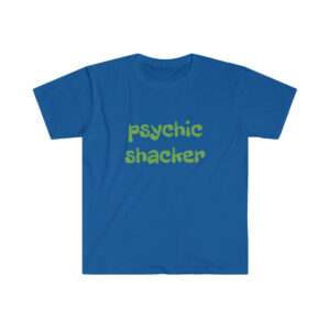 Psychic Shacker Unisex Softstyle T-Shirt