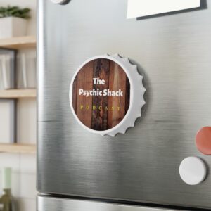 Psychic Shack Bottle Opener